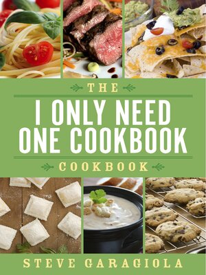 cover image of The I Only Need One Cookbook— Cookbook